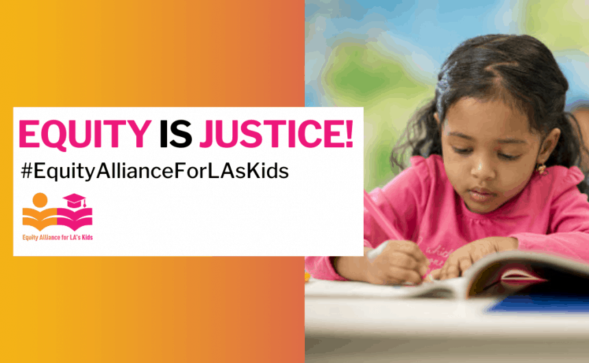 Equity is Justice: We Must Protect And Double Equity-Based Funding For 2021-22 School Year!