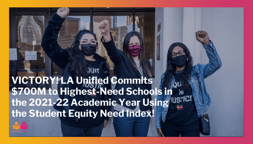 LA Unified Board Members Pass the “Equity is Justice Resolution 2021” with a 6-1 Vote