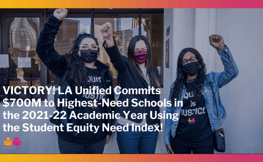 LA Unified Board Members Pass the “Equity is Justice Resolution 2021” with a 6-1 Vote